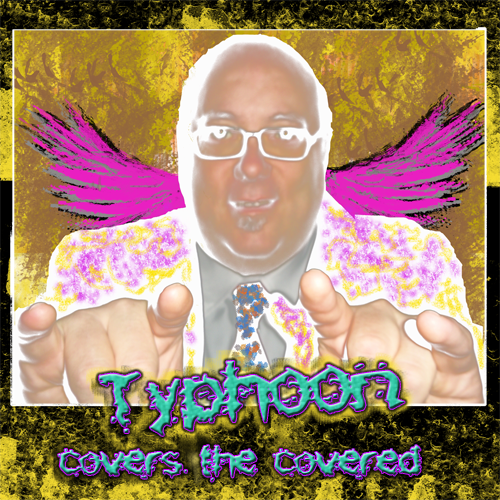 Typhoon Covers The Covered