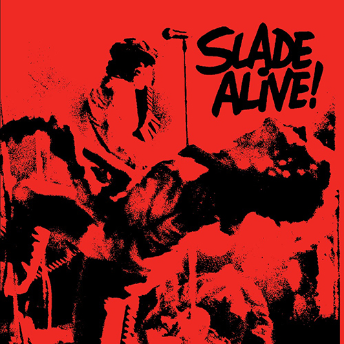 Slade: Alive!