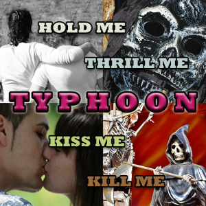 Hold Me, Thrill Me, Kiss Me, Kill Me